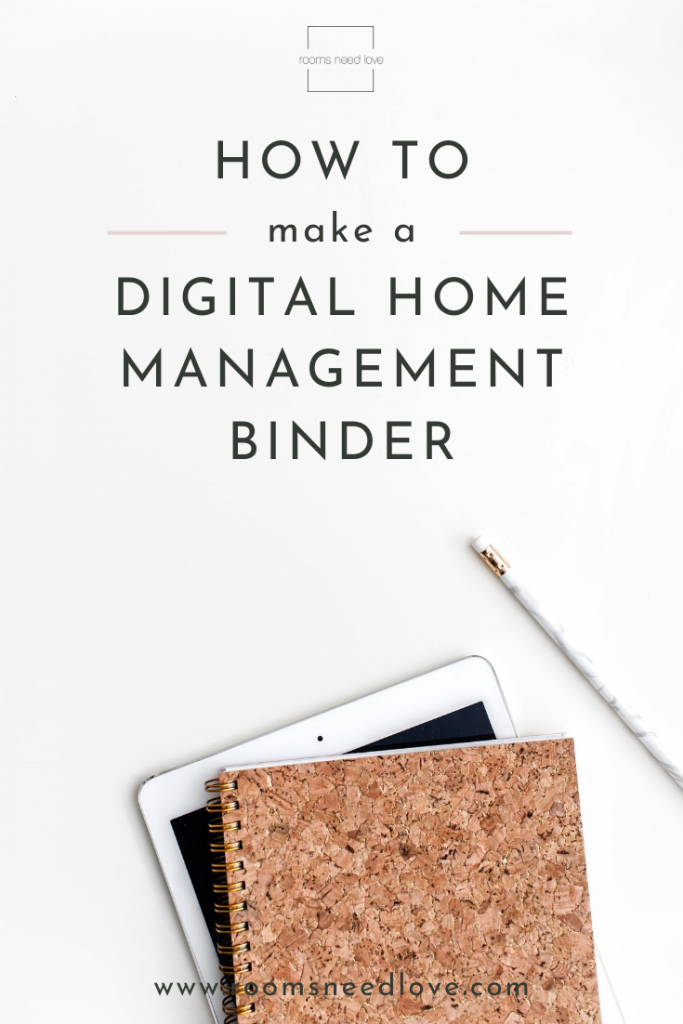 How To Make A Digital Home Management Binder - Rooms Need Love