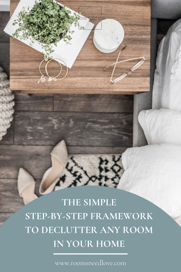 The Simple Step-by-Step Framework To Declutter Any Room In Your Home